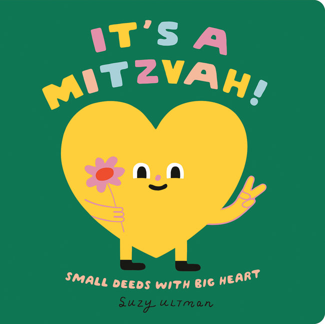 Book cover for It's a Mitzvah!: Small Deeds with Big Heart
