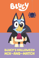 Book cover for Bluey's Halloween Mix-And-Match