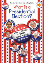 Book cover for What Is a Presidential Election?: 2024 Edition