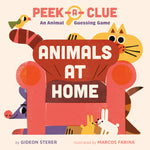 Book cover for Peek-A-Clue: Animals at Home: An Animal Guessing Game