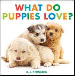 Book cover for What Do Puppies Love?