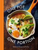 Book cover for One Pot One Portion: 100 Simple Recipes Just for You
