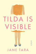 Book cover for Tilda Is Visible