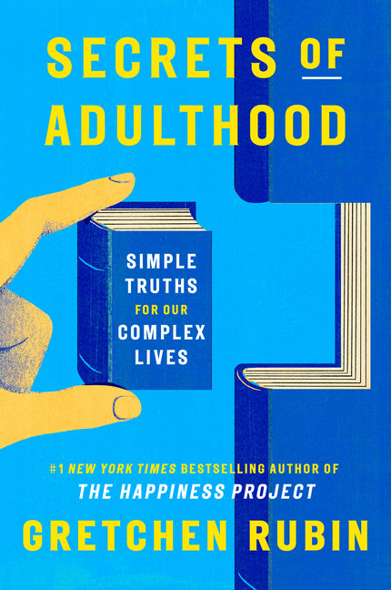 Book cover for Secrets of Adulthood: Simple Truths for Our Complex Lives