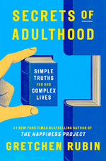 Book cover for Secrets of Adulthood: Simple Truths for Our Complex Lives
