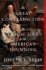Book cover for Great Contradiction: The Tragic Side of the American Founding