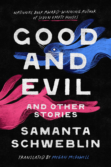 Book cover for Good and Evil and Other Stories