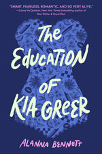Book cover for Education of Kia Greer