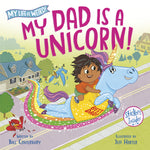 Book cover for My Dad Is a Unicorn!
