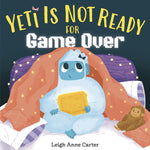 Book cover for Yeti Is Not Ready for Game Over