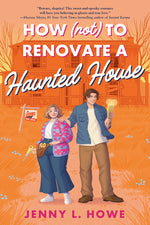 Book cover for How (Not) to Renovate a Haunted House