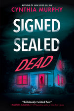 Book cover for Signed Sealed Dead