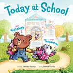 Book cover for Today at School: With Yesterday and Tomorrow