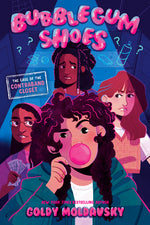 Book cover for Bubblegum Shoes: The Case of the Contraband Closet