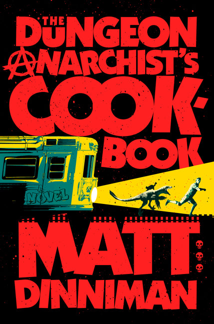 Book cover for Dungeon Anarchist's Cookbook