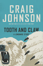 Book cover for Tooth and Claw: A Longmire Story