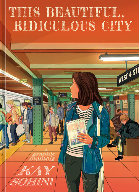 Book cover for This Beautiful, Ridiculous City: A Graphic Memoir