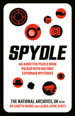 Book cover for Spydle: An Addictive Puzzle Book Packed with Historic Espionage Mysteries