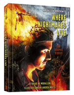 Book cover for Mrballen Presents: Where Nightmares Live: The Graphic Stories
