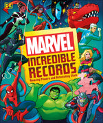 Book cover for Marvel Incredible Records: Amazing Powers and Astonishing STATS