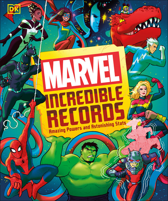 Book cover for Marvel Incredible Records: Amazing Powers and Astonishing STATS