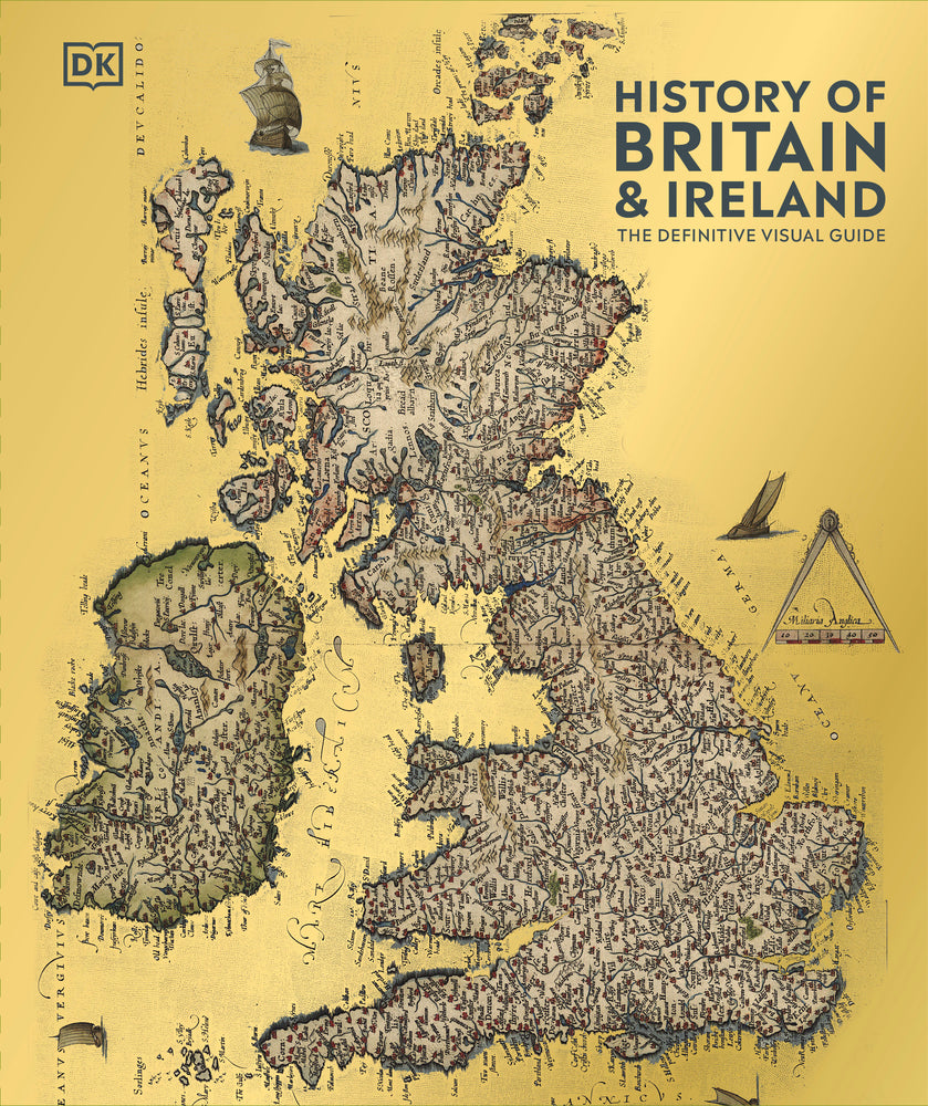 Book cover for History of Britain and Ireland: The Definitive Visual Guide, New Edition
