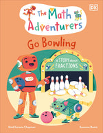 Book cover for Math Adventurers Go Bowling
