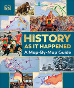 Book cover for History as It Happened: A Map-By-Map Guide