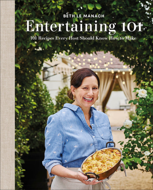 Book cover for Entertaining 101: 101 Recipes Every Host Should Know How to Make