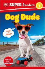 Book cover for DK Super Readers Level 2 Dog Dude