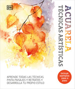 Book cover for Acuarela (Artist's Watercolor Techniques): Técnicas Artisticas