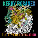 Book cover for Kerby Rosanes: The 10-Year Celebration