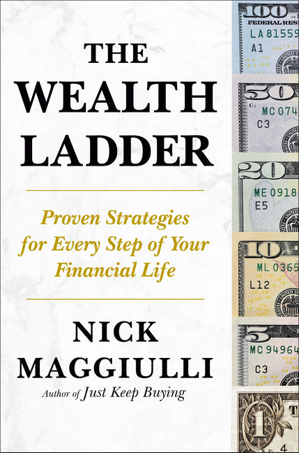 Book cover for Wealth Ladder: Proven Strategies for Every Step of Your Financial Life