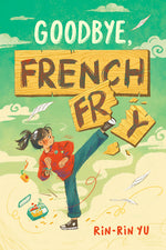Book cover for Goodbye, French Fry