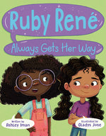 Book cover for Ruby René Always Gets Her Way