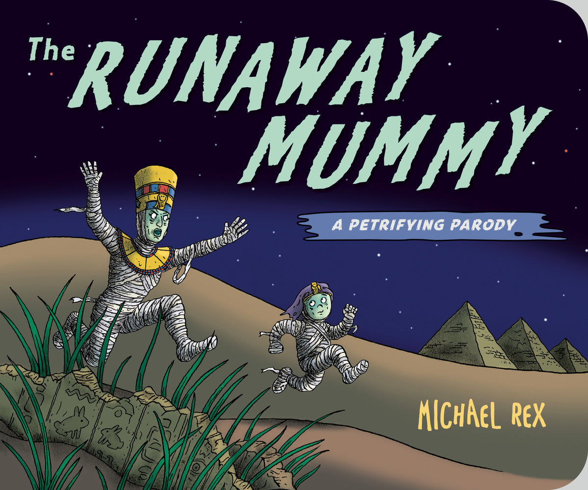 Book cover for Runaway Mummy: A Petrifying Parody