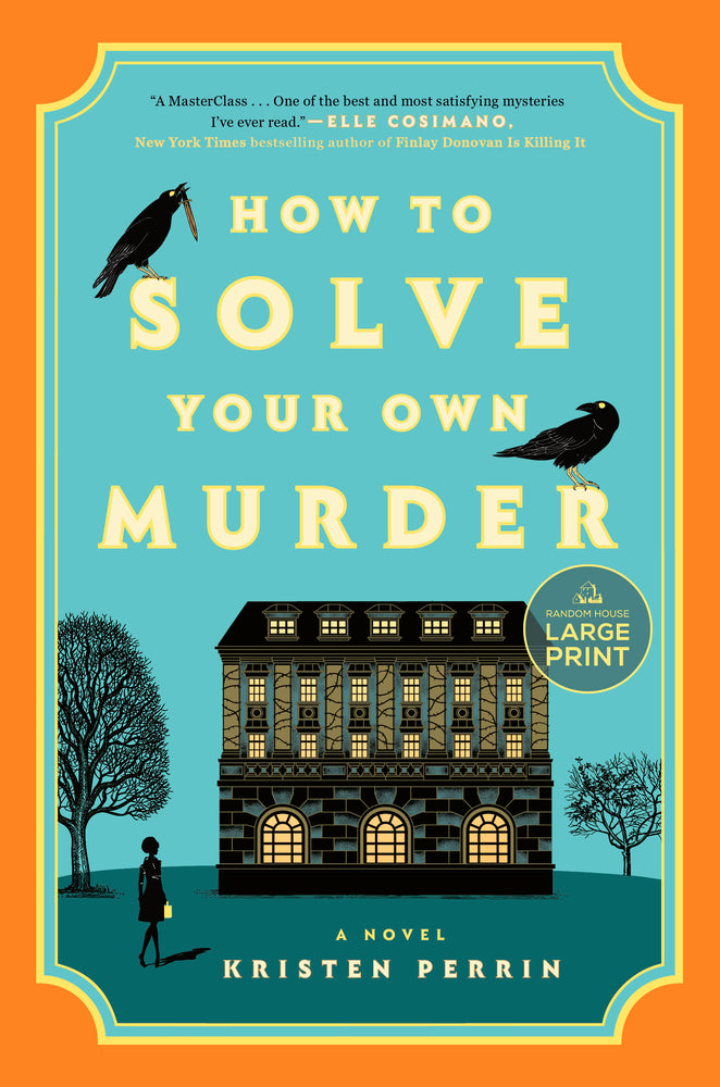 Book cover for How to Solve Your Own Murder