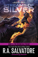Book cover for Streams of Silver: Dungeons & Dragons: Book 2 of The Icewind Dale Trilogy