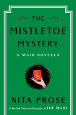 Book cover for Mistletoe Mystery: A Maid Novella
