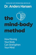 Book cover for Mind-Body Method: How Moving Your Body Can Strengthen Your Mind