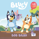Book cover for Bob Bilby: A Bilingual Bluey Book / Un Libro Bilingüe de Bluey