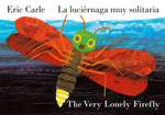 Book cover for Very Lonely Firefly/La Luciérnaga Muy Solitaria (Bilingual English-Spanish Edition)