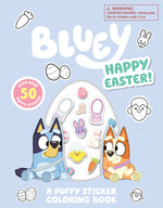 Book cover for Bluey: Happy Easter! a Puffy Sticker Coloring Book: With Over 50 Puffy Stickers