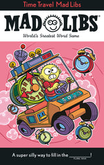 Book cover for Time Travel Mad Libs: World's Greatest Word Game