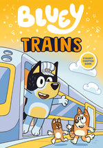 Book cover for Bluey: Trains