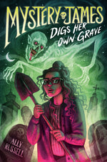 Book cover for Mystery James Digs Her Own Grave