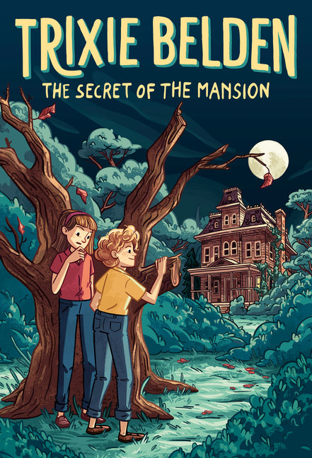 Book cover for Secret of the Mansion: Trixie Belden