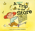 Book cover for Quick Trip to the Store