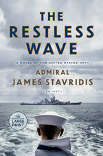 Book cover for Restless Wave: A Novel of the United States Navy
