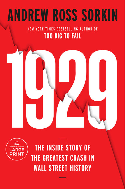 Book cover for 1929: Inside the Greatest Crash in Wall Street History--And How It Shattered a Nation